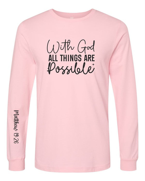 With God All Things are Possible Long Sleeve Tee